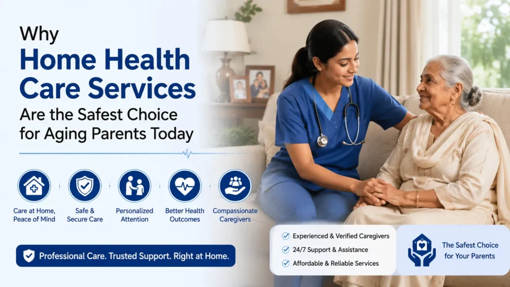 Home Health Care Services